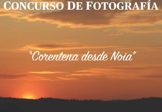 O Concello de Noia pon en marcha o concurso de fotografía “Corentena desde Noia”, para recoller o municipio dende o confinamento